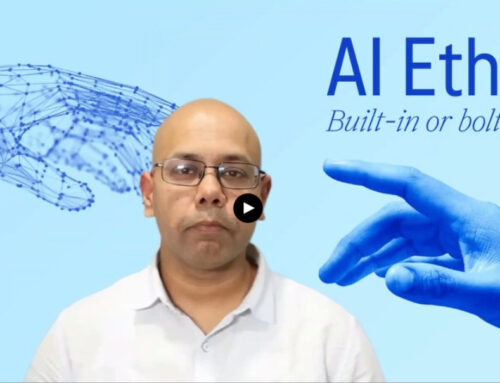 AI Ethics: Why it matters! by Adarsh Srivastava, PGDISAD, Head of Data & Analytics Quality Assurance at Roche Diagnostics