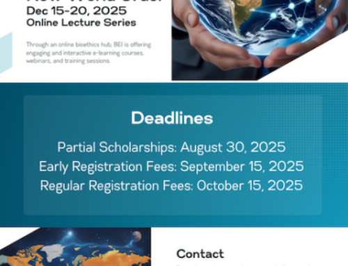 Call for Applications: Bioethics AI Politics and a New World Order